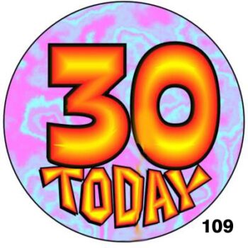 General Badges for Birthdays - CANNOT BE CUSTOMISEED - Image 2