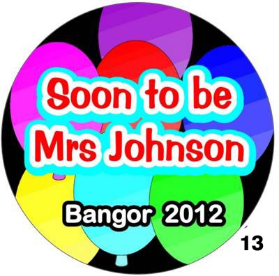 Customised Badges for Hen Nights - Image 5