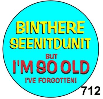 General Badges for Birthdays - CANNOT BE CUSTOMISEED - Image 16