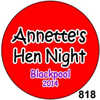 Customised Badges for Hen Nights - Image 19